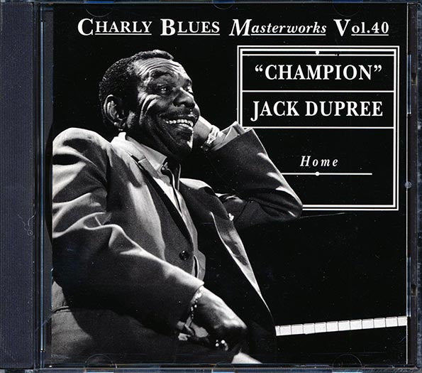 Champion Jack Dupree - Home: Charly Blues Masterworks Vol. 40 (CD)