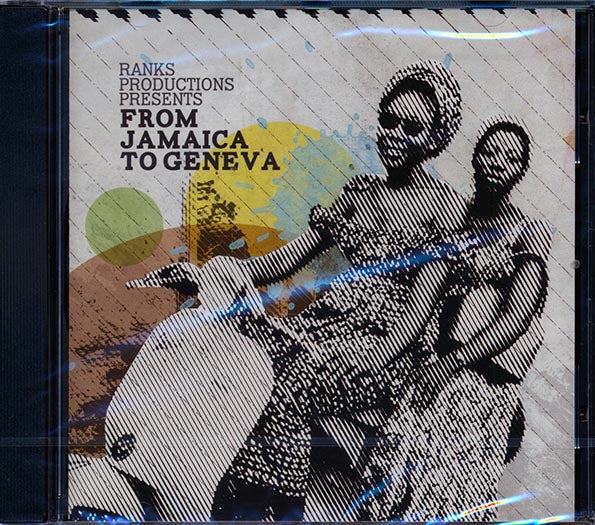 Lukie D, Empress Camille, Lazah Current, Etc. - From Jamaica To Geneva (CD)