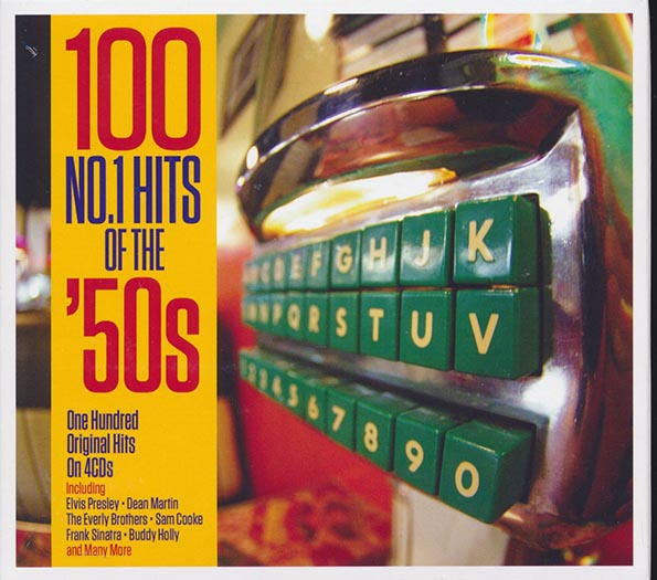 Elvis Presley, Dean Martin, Sam Cooke, The Everly Brothers, Etc. - 100 No. 1 Hits Of The '50s (100 tracks) (4xCD) (CD)