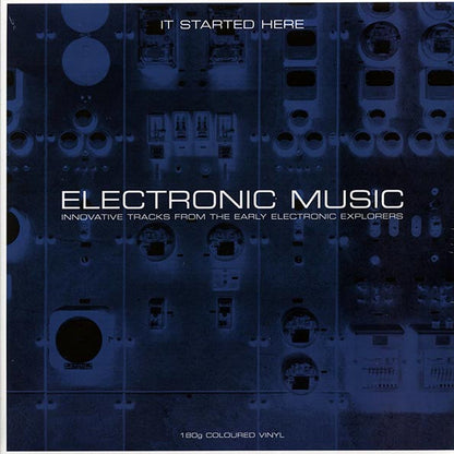 Ray Cathode, Daphne Oram, Newman Guttman, Etc. - Electronic Music It Started Here: Innovative Tracks From The Early Electronic Explorers (2xLP) (180g) (LP)