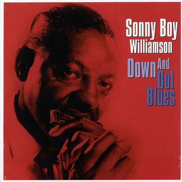 Sonny Boy Williamson - Down And Out Blues (LP)