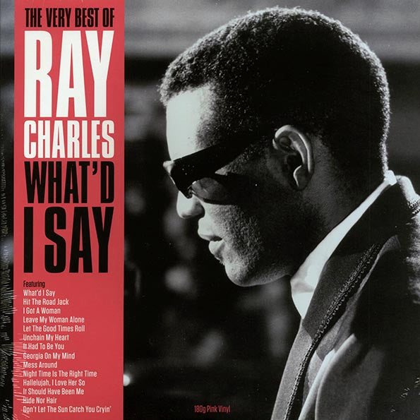 Ray Charles - The Very Best Of Ray Charles: What'd I Say (180g) (LP)