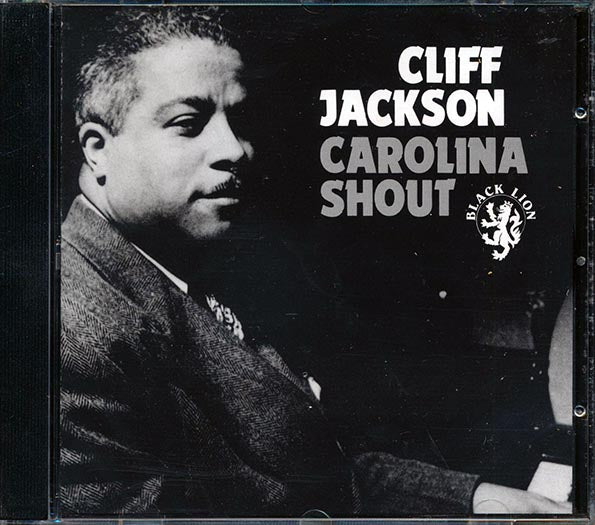 Cliff Jackson - Carolina Shout (CD)