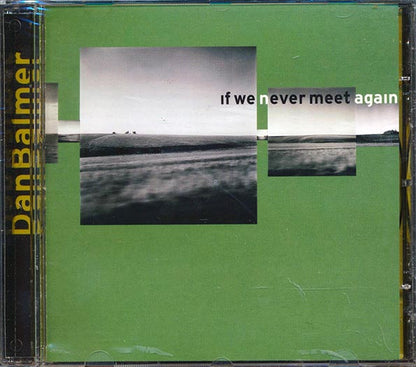 Dan Balmer - If We Never Meet Again (CD)