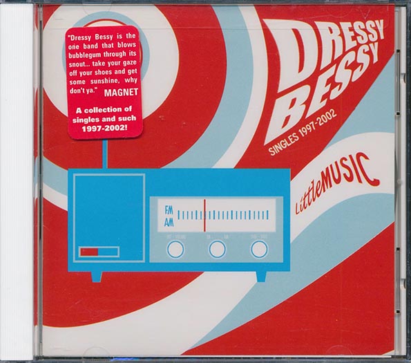 Dressy Bessy - Dressy Bessy: Singles 1997-2002 (CD)