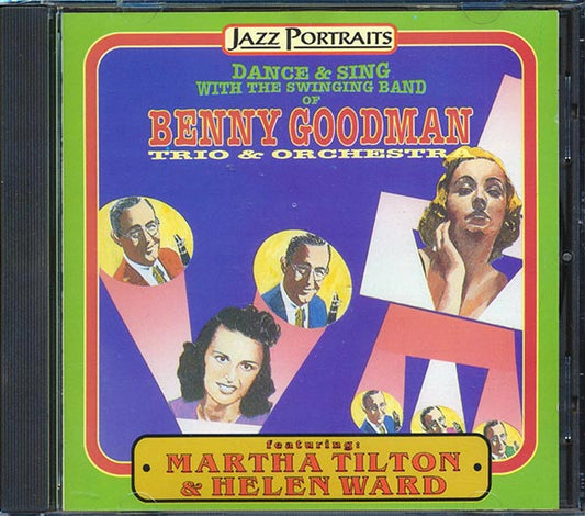 Benny Goodman - Dance & Sing With The Swinging Band Of Trio & Orchestra (CD)