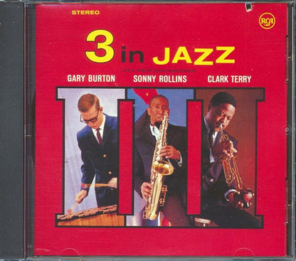 Guy Burton, Sonny Rollins, Clark Terry - 3 In Jazz (CD)