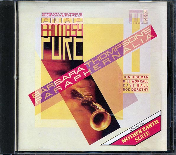Barbara Thompson's Paraphernalia - Pure Fantasy (CD)