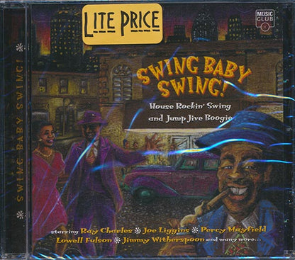 Ray Charles, Joe Liggins, Percy Mayfield, Etc. - Swing Baby Swing! House Rockin' Swing And Jump Jive Boogie (CD)