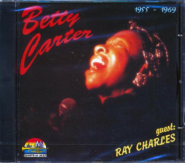 Betty Carter, Ray Charles - Betty Carter, Guest Ray Charles: 1955-1969 (CD)