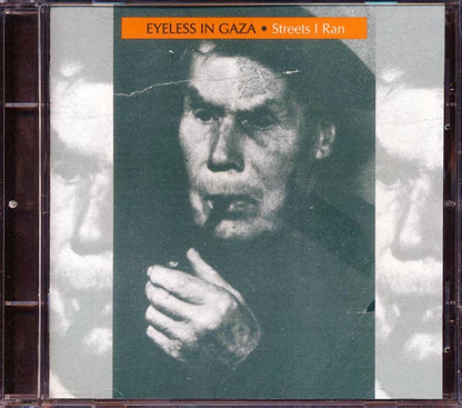 Eyeglass In Gaza - Streets I Ran (CD)