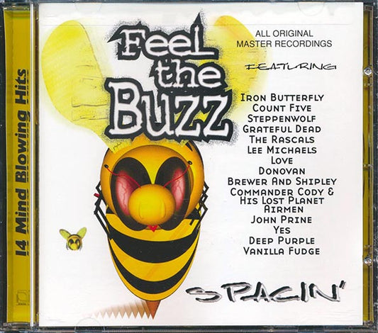 Yes, Iron Butterfly, Steppenwolf, Deep Purple, Etc. - Feel The Buzz: Spacin' (CD)