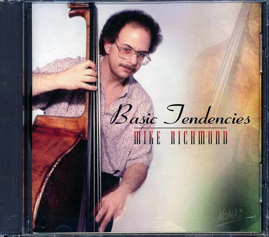 Mike Richmond - Basic Tendencies (CD)