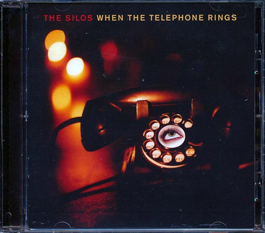 The Silos - When The Telphone Rings (CD)
