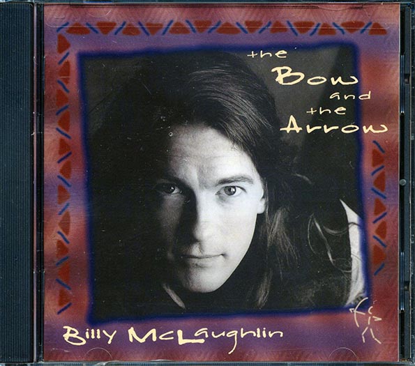 Billy McLaughlin - The Bow And The Arrow (CD)