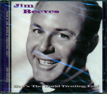 Jim Reeves - How's The World Treating You? (CD)