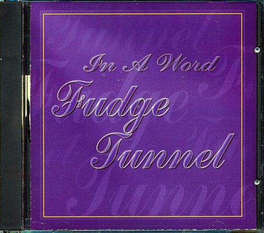 Fudge Tunnel - In A Word (CD)