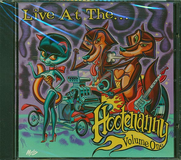 Dave Alvin, The Derailers, Hot Rod Lincoln, Deke Dickerson, Etc. - Live At The Hootenanny Volume 1 (CD)