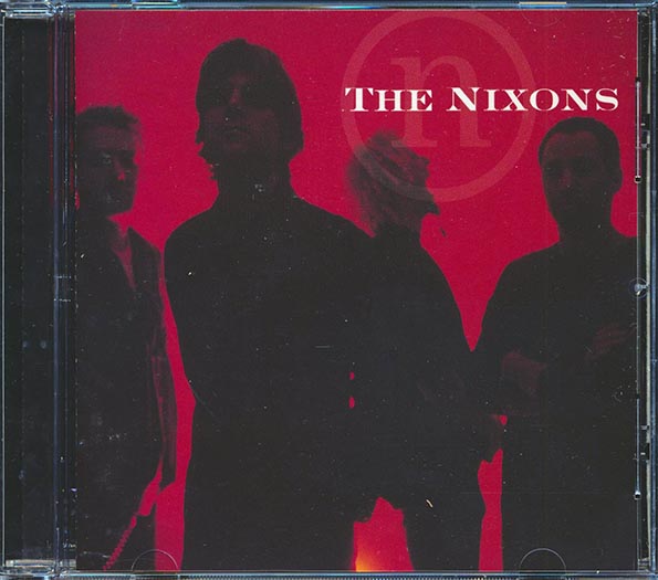 The Nixons - The Nixons (CD)