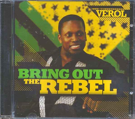 Verol - Bring Out The Rebel (CD)