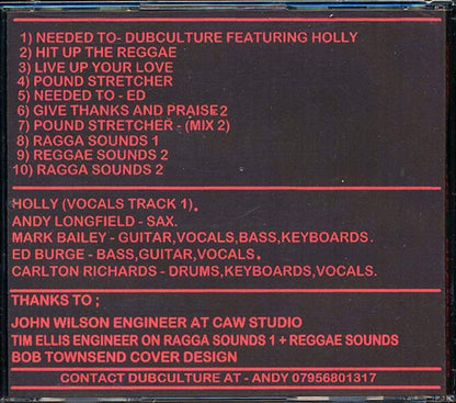 Dubculture - Needed To (CD)