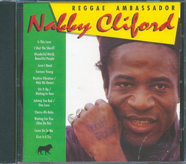 Nabby Cliford - Reggae Ambassador (CD)