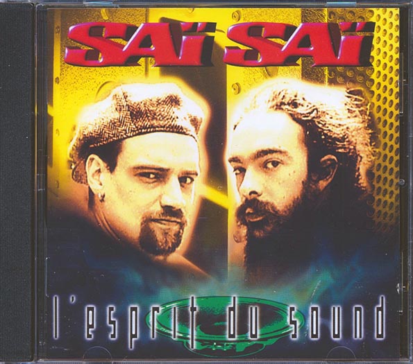Sai Sai - L-Esprit du Sound (CD)