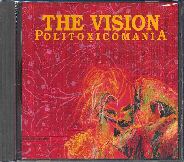 The Vision - Politixicomania (CD)