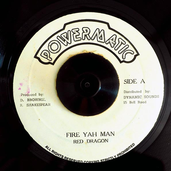 Red Dragon - Fire Yah Man  /  Version (rhythm: "Boops/5446 Was My Number") (7")