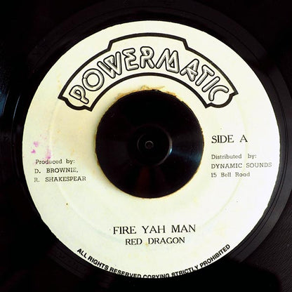 Red Dragon - Fire Yah Man  /  Version (rhythm: "Boops/5446 Was My Number") (7")