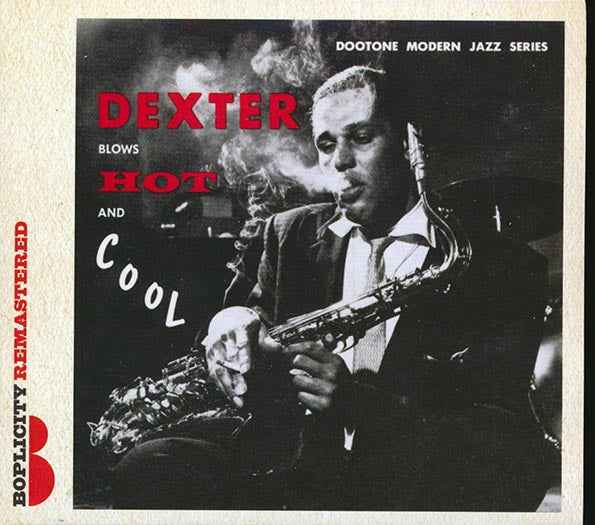 Dextor Gordon All-Stars - Dexter Blows Hot And Cool (CD)