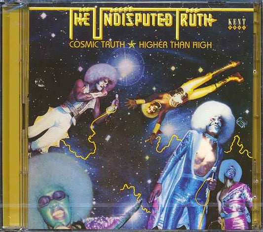 The Undisputed Truth - Cosmic Truth + Higher Than High (CD)