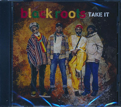 Black Roots - Take It (CD)