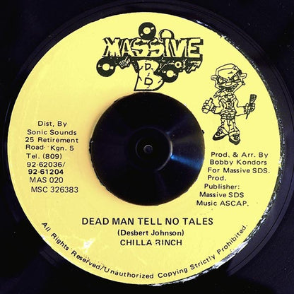 Chilla Wrench - Dead Man Tell No Tales  /  Version (rhythm: "Unmetered Taxi") (7")