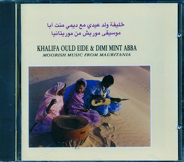 Khalifa Ould Eide & Dimi Mint Abba - Moorish Music From Mauritania (CD)