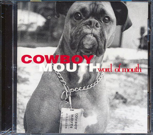 Cowboy Mouth - Word Of Mouth (CD)