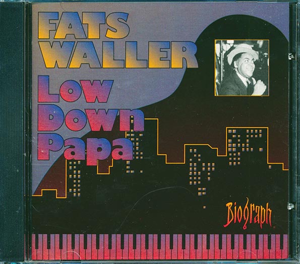 Fats Waller - Low Down Papa (CD)