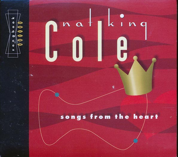 Nat King Cole - Songs From The Heart (CD)