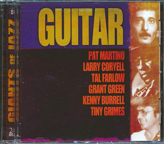 Pat Martino, Larry Coryell, Tal Farlow, Etc. - Giants Of Jazz: Guitar (CD)