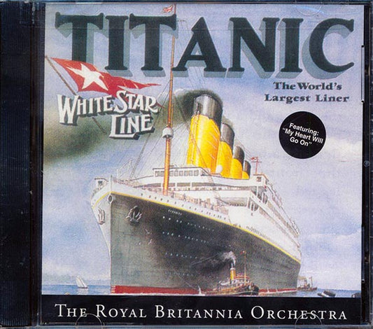 The Royal Britannia Orchestra - Titantic (CD)