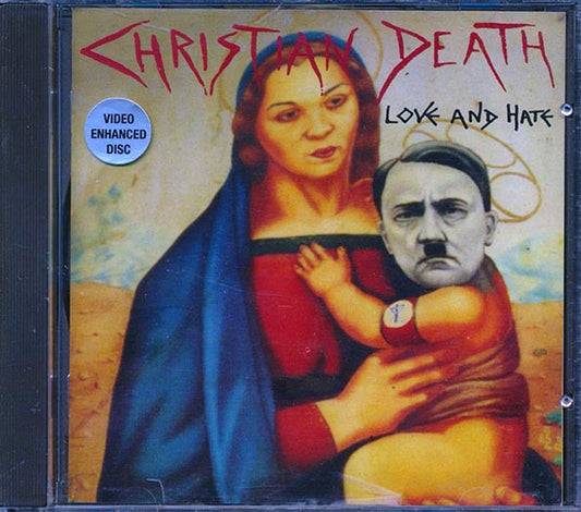 Christian Death - Love And Hate (CD)