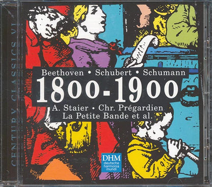 Beethoven, Schubert, Schumann - 1800-1900 A. Staier, Chr. Pregardien, La Petite Bande Et Al. (CD)