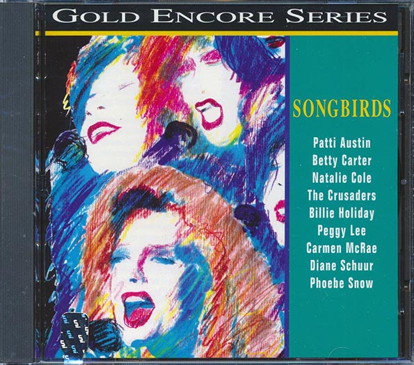 Billie Holiday, Carmen MaRae, Natalie Cole, Etc. - Songbirds (CD)