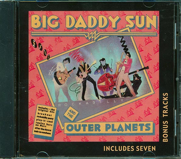 Big Daddy Sun & The Outer Planets - Big Daddy Sun & The Outer Planets (CD)