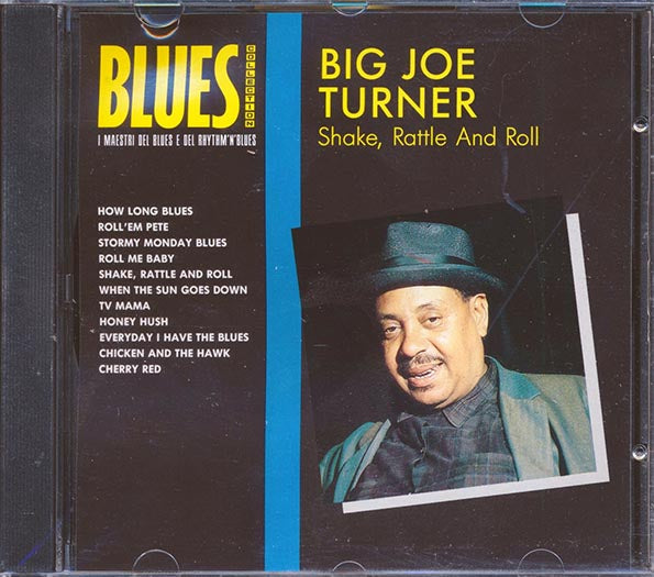Big Joe Turner - Shake, Rattle And Roll (CD)