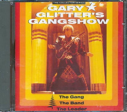Gary Glitter's Gangshow - The Gang, The Band, The Leader (CD)