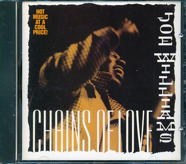 Joe Williams - Chains Of Love (CD)