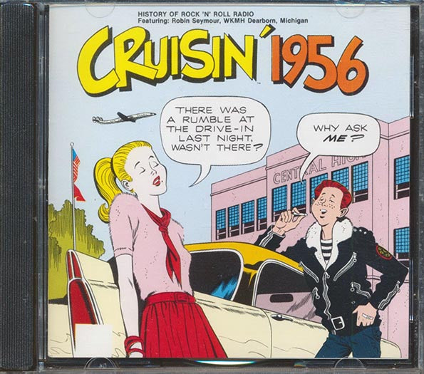 Roy Orbison, The Five Satins, Carl Perkins, Etc. - Cruisin' 1956 (CD)