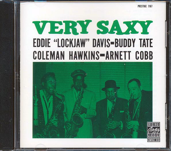 Eddie Lockjaw Davis, Buddy Tate, Coleman Hawkins, Arnett Cobb - Very Saxy (CD)