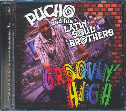 Pucho & His Latin Soul Brothers - Groovin' High (CD)